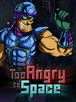  Too Angry to Space  cover