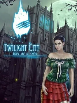  Twilight City: Love as a Cure  cover