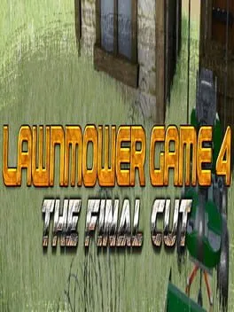  Lawnmower Game 4: The Final Cut  cover