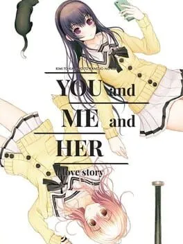  You and Me and Her: A Love Story  cover