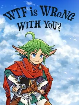  WTF Is Wrong With You?  cover