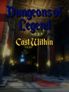  Dungeons of Legend: Cast Within  cover