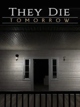  They Die Tomorrow  cover