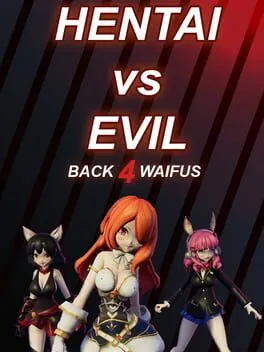  Hentai vs Evil: Back 4 Waifus  cover