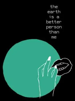 The Earth is a Better Person than Me  cover