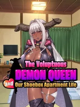  The Voluptuous Demon Queen and our Shoebox Apartment Life  cover