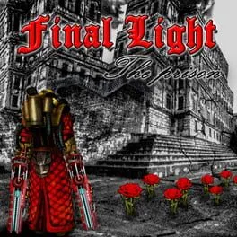  Final Light: The Prison  cover