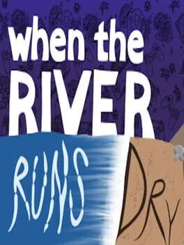  When the River Runs Dry  cover