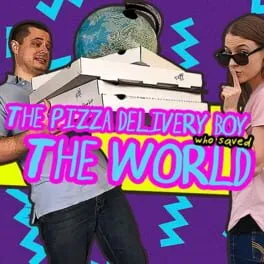  The Pizza Delivery Boy Who Saved the World  cover
