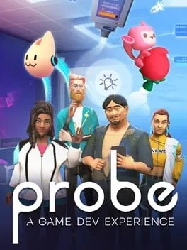  Probe: A Game Dev Experience  cover