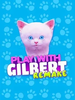  Play With Gilbert: Remake  cover