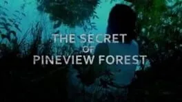  The Secret of Pineview Forest  cover