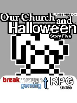  Our Church and Halloween RPG: Story Five - James Version  cover