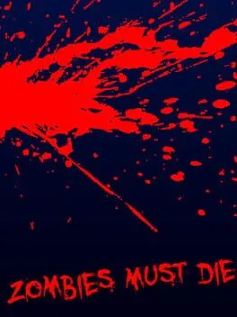  Zombies Must Die  cover
