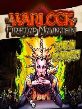  The Warlock of Firetop Mountain: Goblin Scourge Edition!  cover