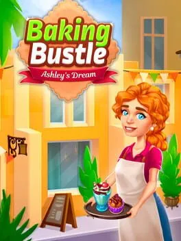  Baking Bustle: Ashley's Dream  cover