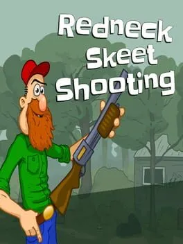  Redneck Skeet Shooting  cover