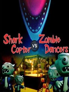  Shark Copter vs. Zombie Dancers  cover
