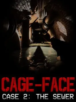  CAGE-FACE | Case 2: The Sewer  cover