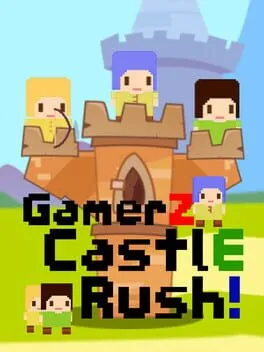  GamerZ CastlE Rush!  cover