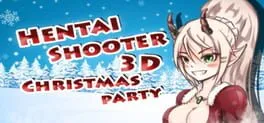  Hentai Shooter 3D: Christmas Party  cover