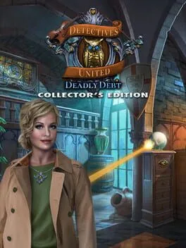  Detectives United: Deadly Debt - Collector's Edition  cover