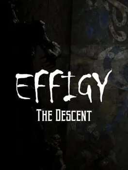  Effigy: The Descent  cover