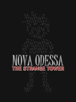  Nova Odessa: The Strange Tower  cover