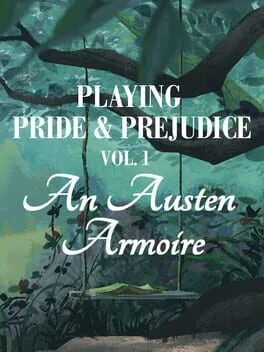  Playing Pride & Prejudice 1: An Austen Armoire  cover