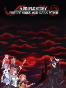  Pretty Girls and Dark Witch. A simple story  cover