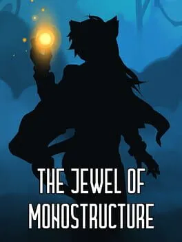  The Jewel of Monostructure  cover