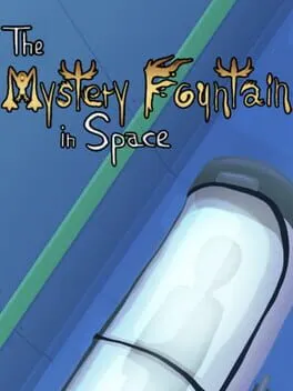  The Mystery Fountain in Space  cover