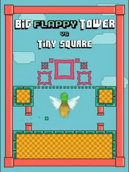  Big Flappy Tower vs. Tiny Square  cover