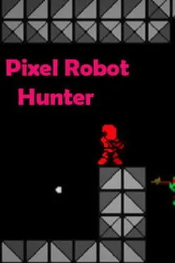  Pixel Robot Hunter  cover