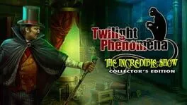  Twilight Phenomena: The Incredible Show Collector's Edition  cover