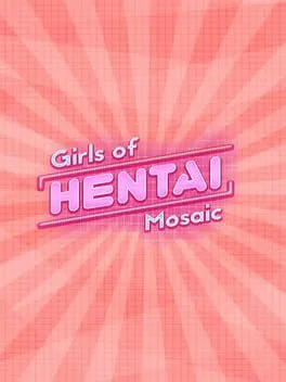  Girls of Hentai Mosaic  cover