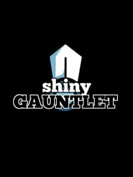  Shiny Gauntlet  cover
