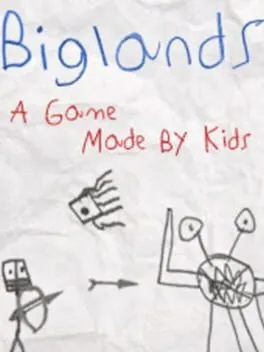  Biglands: A Game Made By Kids  cover