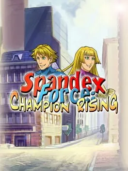  Spandex Force: Champion Rising  cover