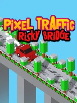  Pixel Traffic: Risky Bridge  cover