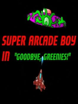  Super Arcade Boy in Goodbye Greenies  cover