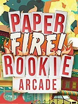  Paper Fire Rookie Arcade  cover