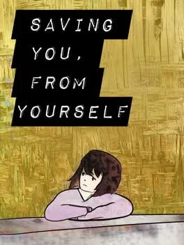  Saving You From Yourself  cover