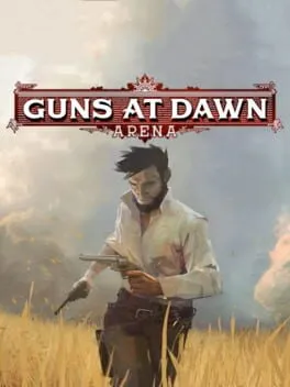  Guns at Dawn: Arena  cover