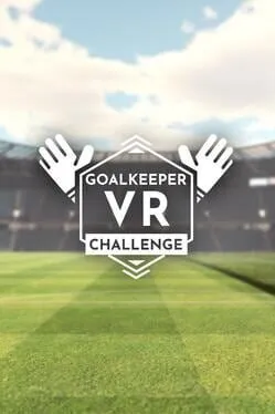  Goalkeeper VR Challenge  cover