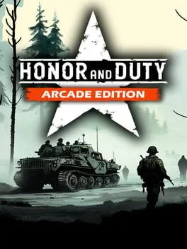  Honor and Duty: Arcade Edition  cover