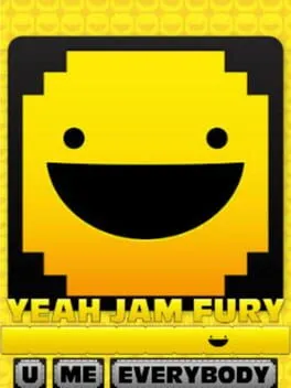  Yeah Jam Fury: U, Me, Everybody!  cover