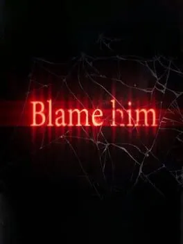  Blame him  cover