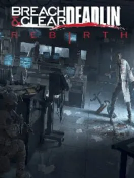  Breach & Clear: Deadline Rebirth  cover