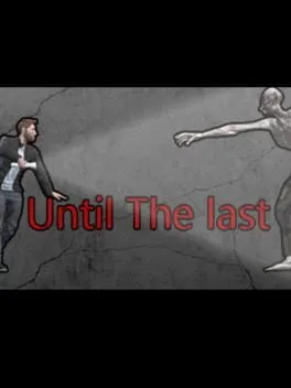  Until the last  cover